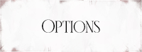 OPTIONS