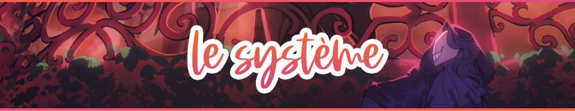 Le système