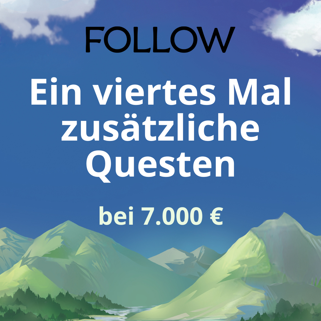 Ein viertes Mal zusätzliche Questen