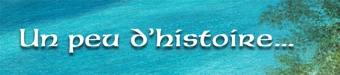 Un peu d'histoire