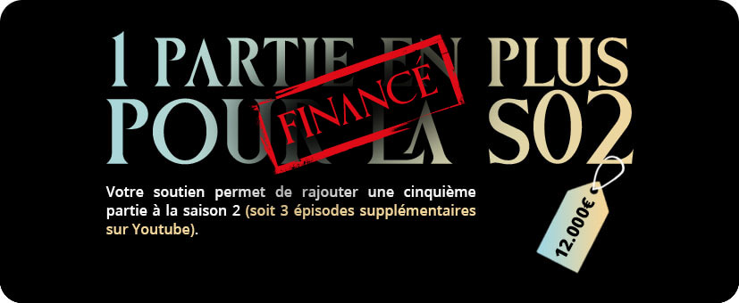 Une partie en plus pour la saison 2 !