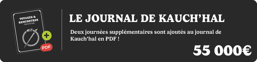 Le journal de Kauch'hal - +X pages