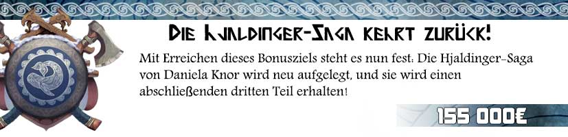 Neuauflage & Fortsetzung der Hjaldinger-Saga