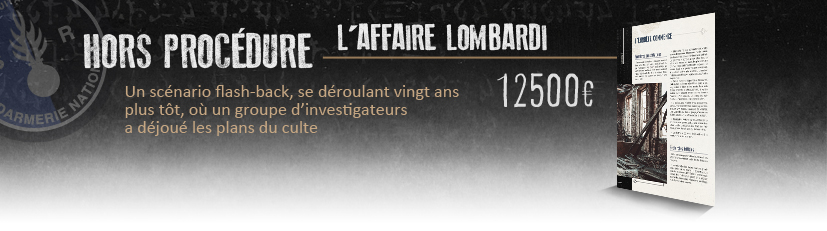 Hors procédure : L'Affaire Lombardi