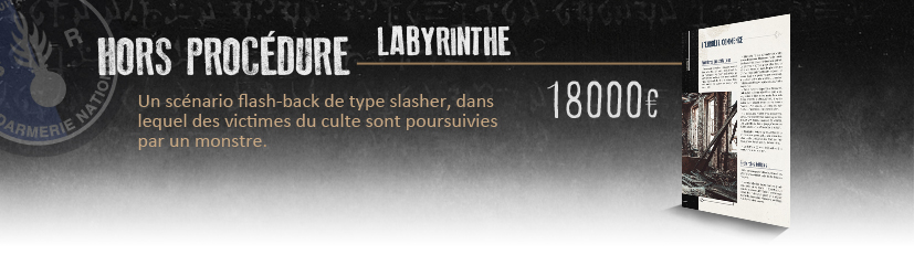 Hors procédure : Labyrinthe