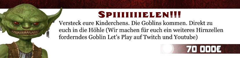 Goblin Lets play