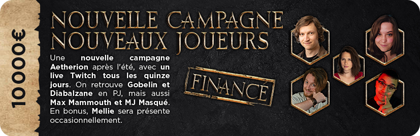 Nouvelle campagne, nouveaux joueurs !