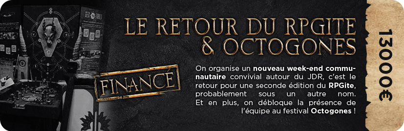Le retour du RPGite & Octogones (1er Festival)