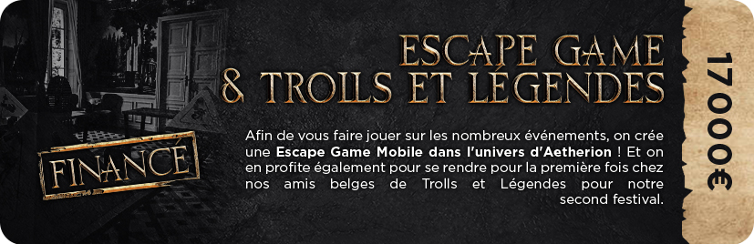 Escape Game Aetherion & Trolls et Légendes (2nd Festival)