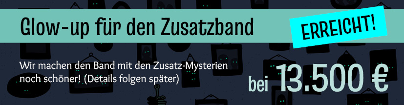 Glow-up für die Zusatz-Mysterien