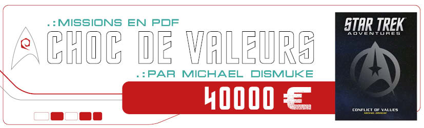 Mission - Choc de valeurs