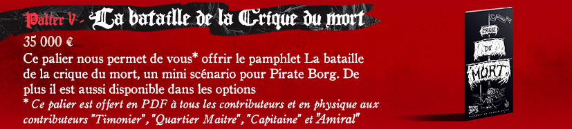 Palier 5 - La Bataille de la crique du mort