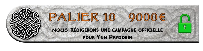 Nous rédigerons une campagne officielle pour Ynn Pryddein