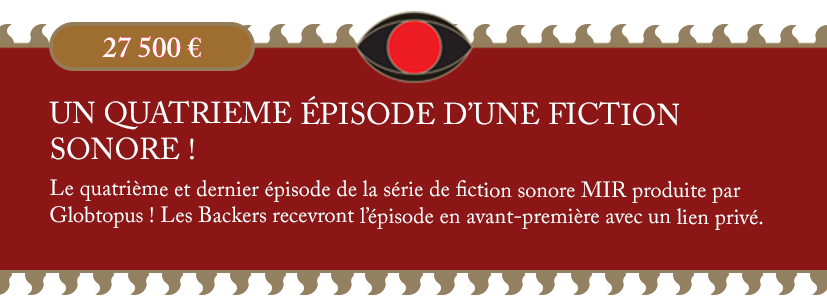UN QUATRIEME ÉPISODE D’UNE FICTION SONORE !