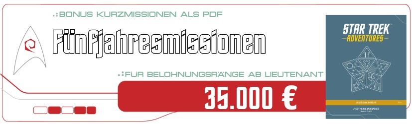 Kurzmissionen: Fünfjahresmissionen