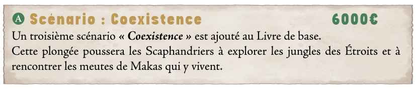 Le scénario « Coexistence » est ajouté au livre de base (A)
