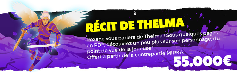 L'histoire de Thelma
