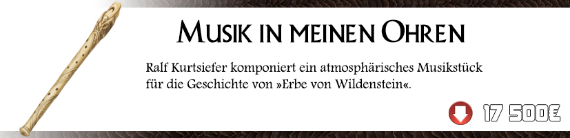 Schöne Klänge - Erbe von Wildenstein