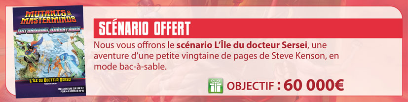 6/ Scénario offert : L'île du Docteur Sersei