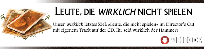 Leute, die WIRKLICH nicht spielen