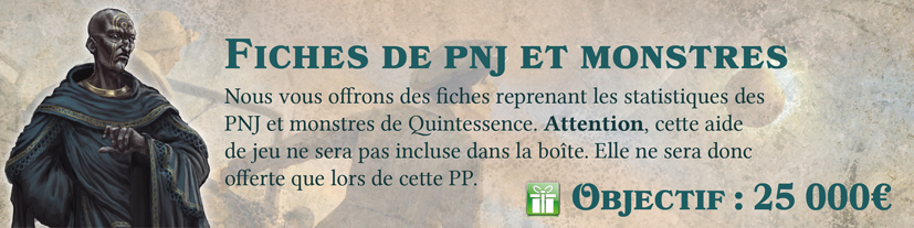 4/ Fiches de PNJ et monstres (hors boîte)