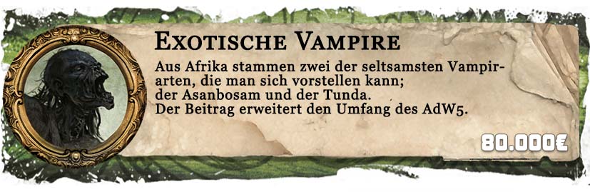 Zusatzartikel für AdW5 - Exotische Vampire