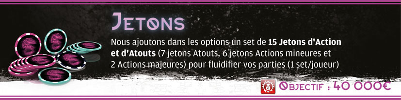 4/ Jetons (option)