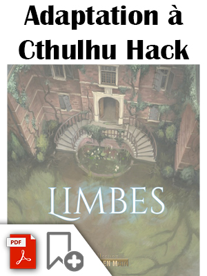 Limbes - PDF d'adaptation à Cthulhu Hack