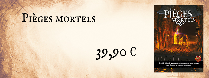 Pièges mortels