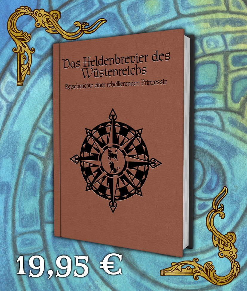 DSA - Das Heldenbrevier des Wüstenreichs