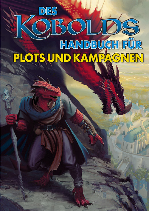 Des Kobolds Handbuch für Plots & Kampagnen