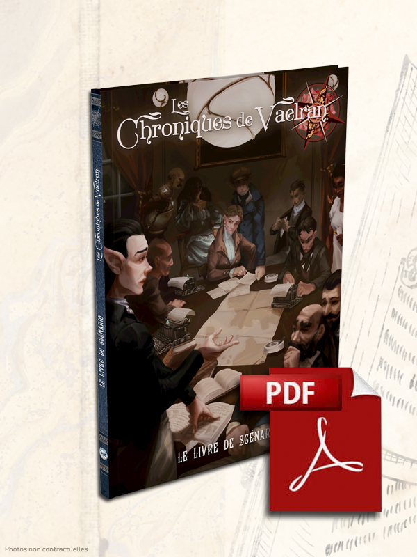 PDF - Livre de scénarios - Les Chroniques de Vaelran