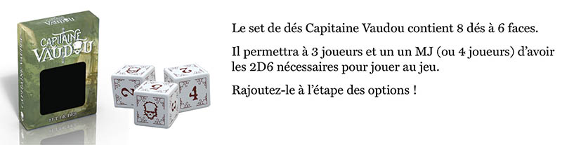 Set de dés Capitaine Vaudou