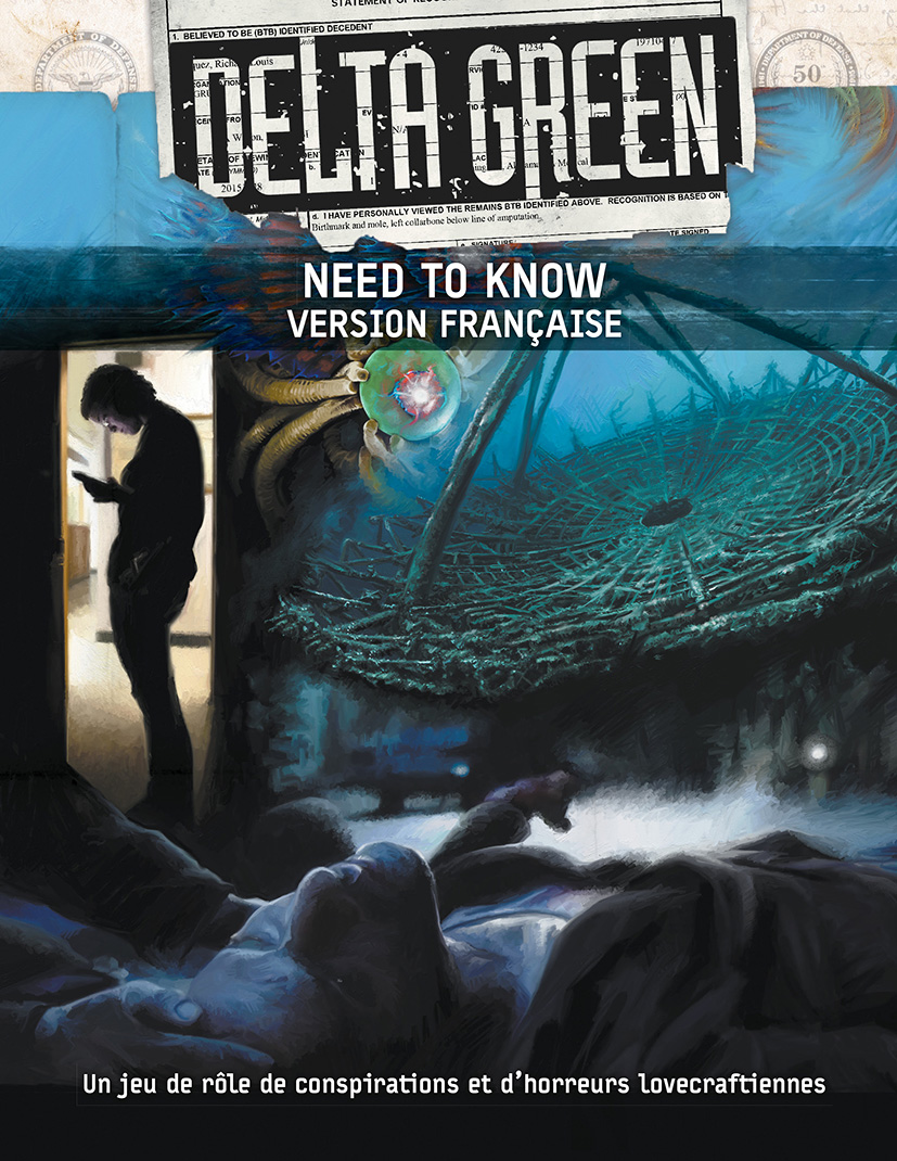 DELTA GREEN : Need to know (+Écran)