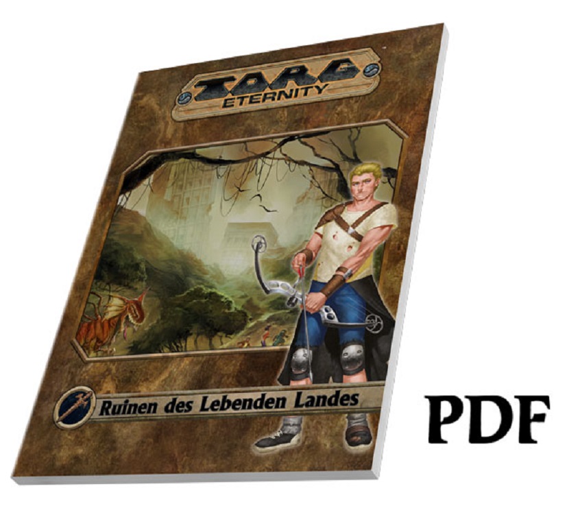 Torg Eternity - Ruinen des Lebenden Landes PDF