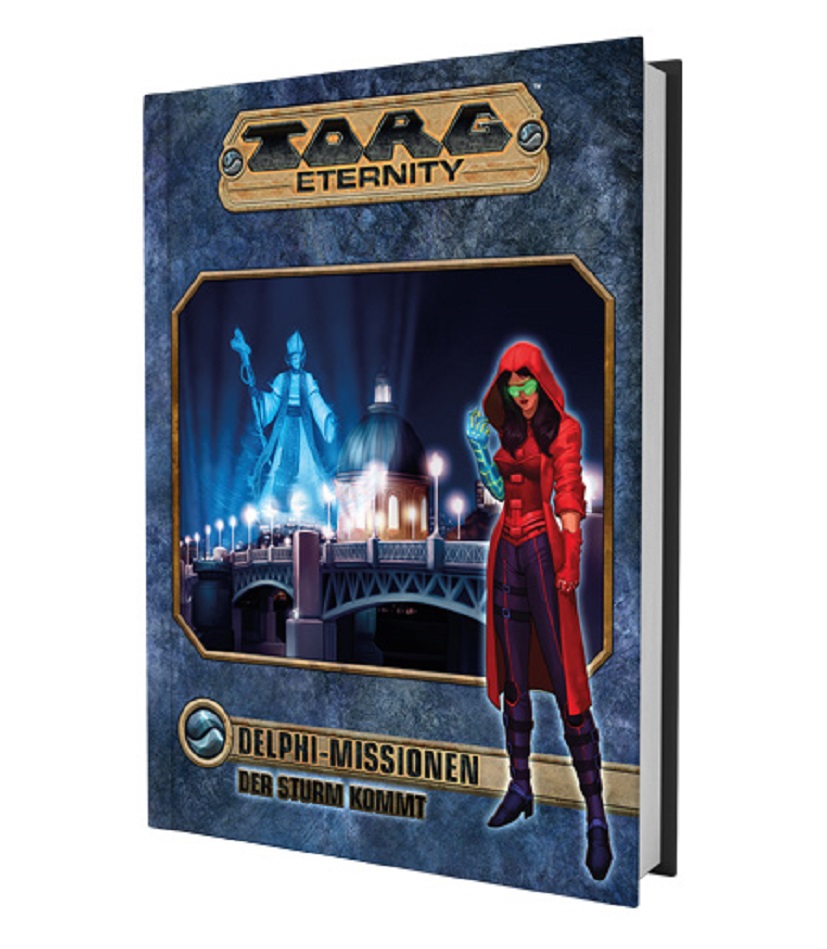 Torg Eternity - Delphi Mission - Der Sturm kommt