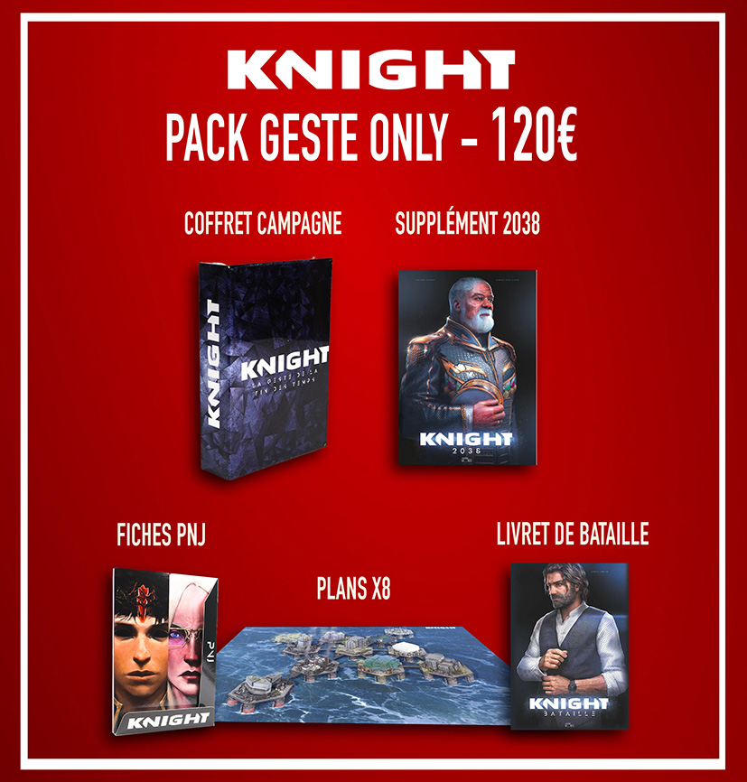 Pack Knight Geste Only - Offre de fin d'année - Livraison avant Noël