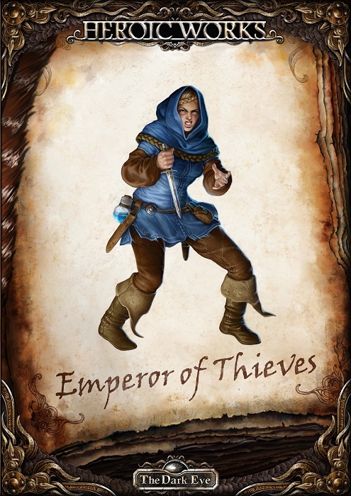 TDE - Heroic Works #6: Emperor of Thieves