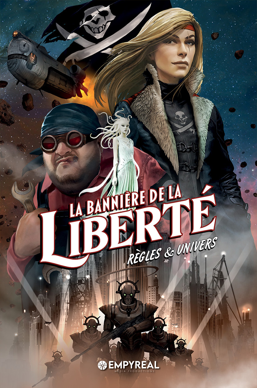 La Bannière de la Liberté : Règles & Univers