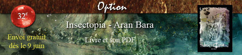 Insectopia - Livre Aran Bara