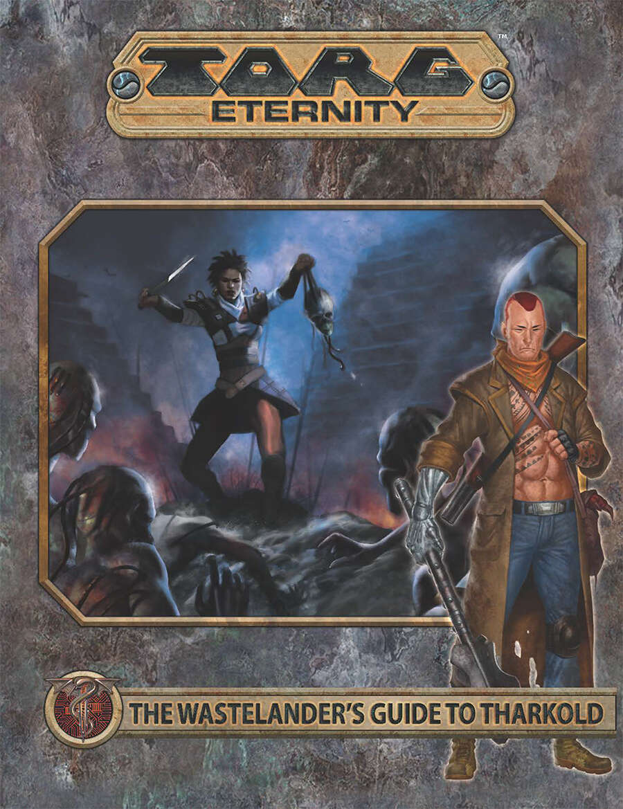 Torg Eternity - Wastelander's Guide to Tharkold