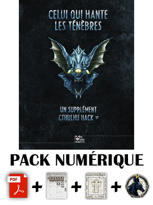 Cthulhu Hack - Celui qui hante les ténèbres PDF