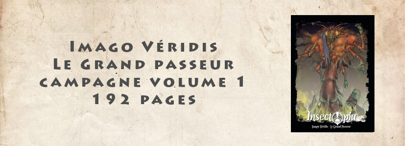 Imago Véridis, le grand passeur (campagne volume 1)