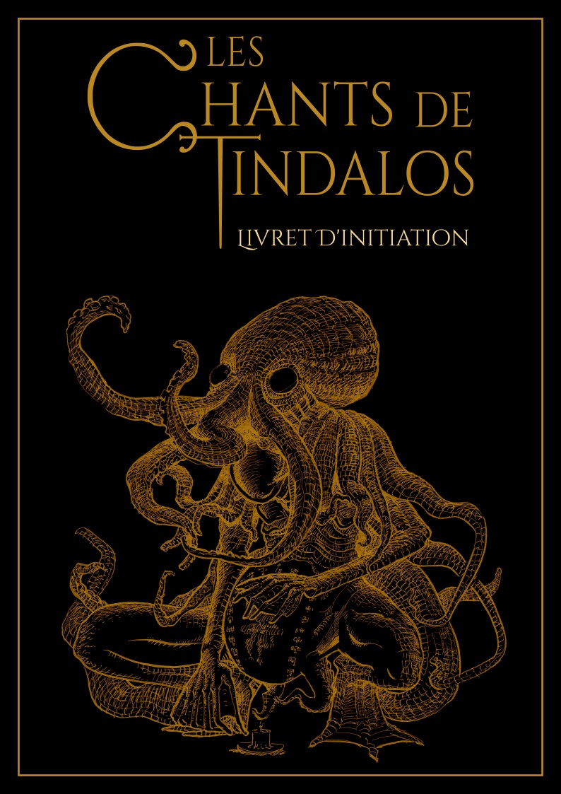 Les Chants de Tindalos : Livret d'Initiation