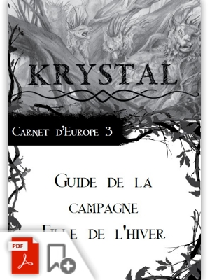 Krystal - Carnet d'Europe 3 : Guide de la campagne La Fille de l'Hiver