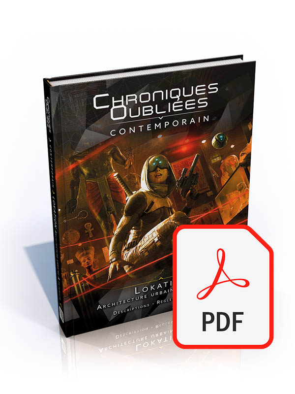 Chroniques Oubliées Contemporain - Lokation (PDF UNIQUEMENT !!)