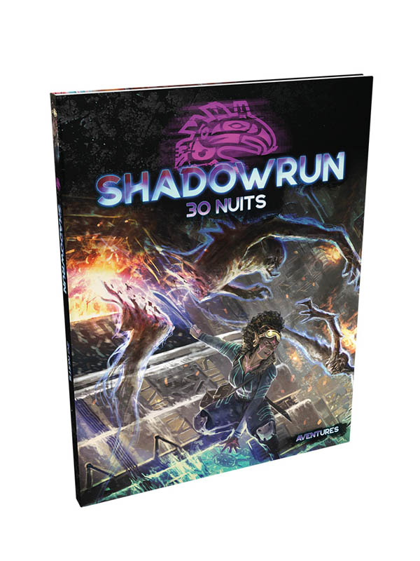 Shadowrun 6 - 30 Nuits (papier + PDF)