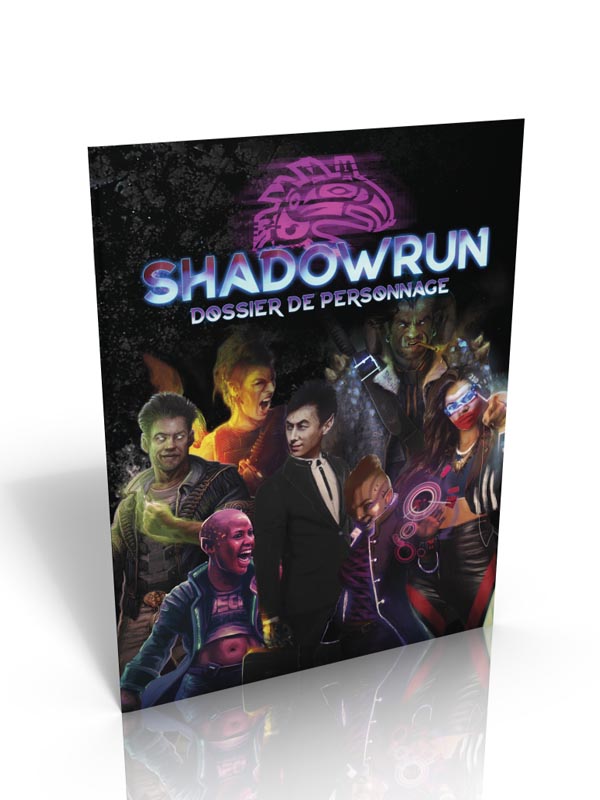 Shadowrun 6 - Dossier de personnage