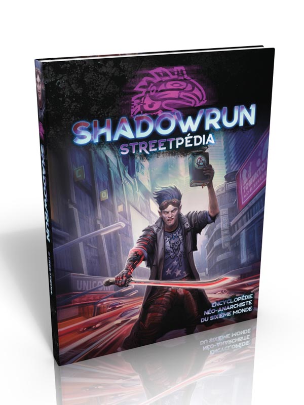 Shadowrun 6 - Streetpédia (papier + PDF)