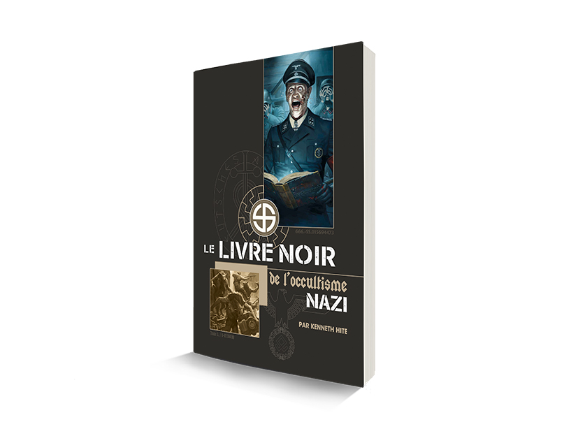 Le Livre noir de l'Occultisme nazi